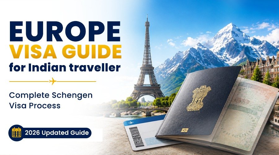 Europe Visa Guide for Indians